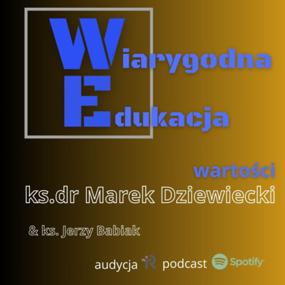 #17 Wartości w edukacji | Marek Dziewiecki 39228808 1738066425442 97d674c035716