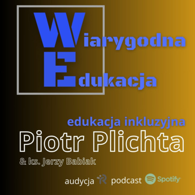 #19 Edukacja inkluzyjna | Piotr Plichta 39228808 1739370058956 f8cecaec63303