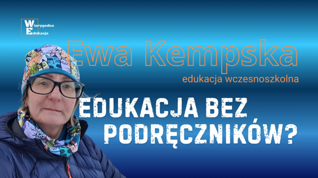 #56 Bez podręczników | Ewa Kempska kmps wiaredu